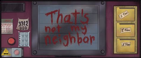 That’s not my Neighbor 